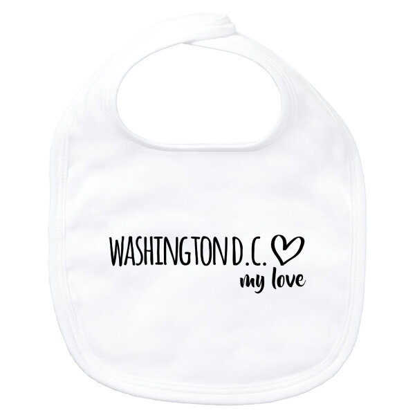 Baby Lätzchen Washington D.C. my love
