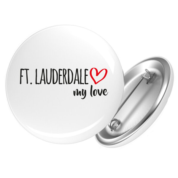 Button Ft. Lauderdale my love Anstecker