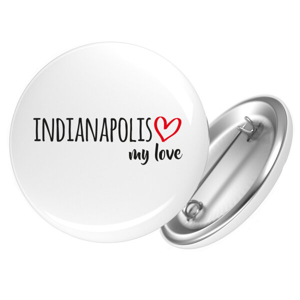 Button Indianapolis my love Anstecker