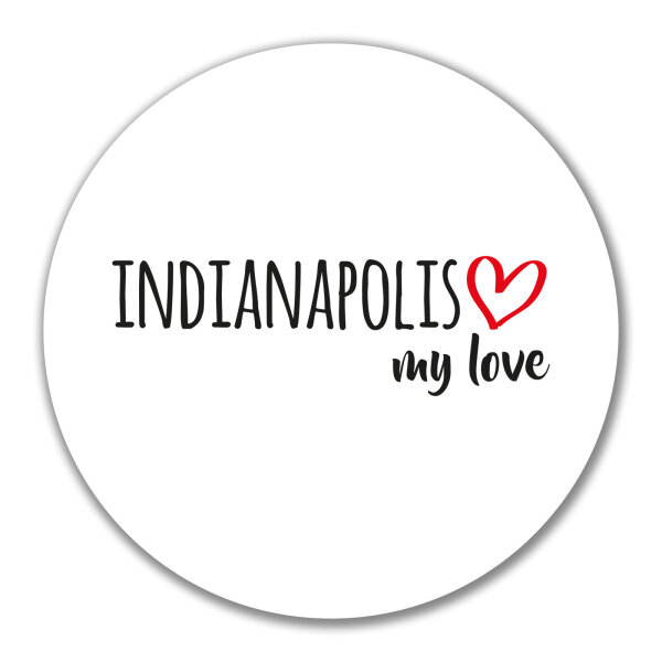 Aufkleber Indianapolis my love 10cm Sticker