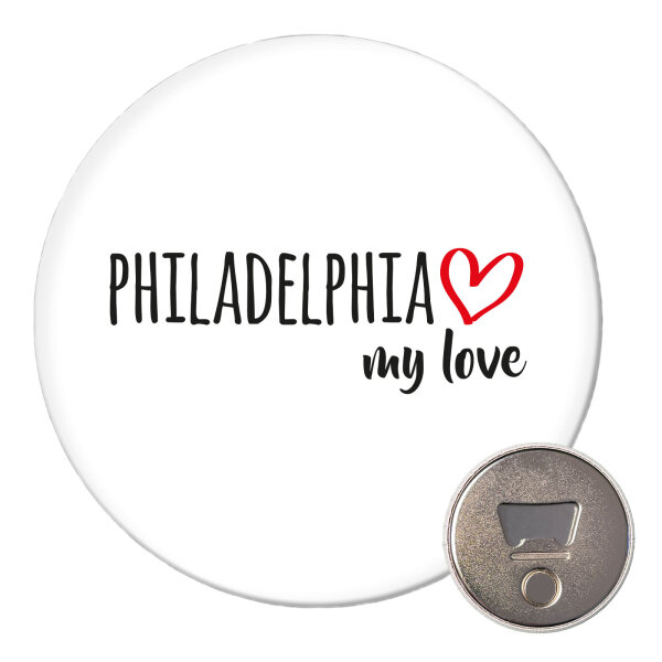 Magnet Philadelphia my love 59mm Kühlschrankmagnet Flaschenöffner
