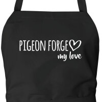 Schürze Pigeon Forge my love
