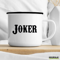 Emaille Tasse Joker Schriftzug 300ml Vintage Emaille Becher