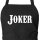 Schürze Joker Schriftzug