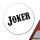 Aufkleber Joker Schriftzug 10cm Sticker