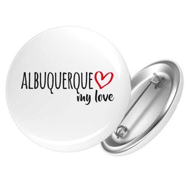 Button Albuquerque my love Anstecker