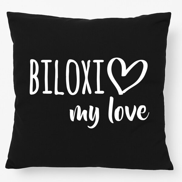Kissen Biloxi my love 40x40cm