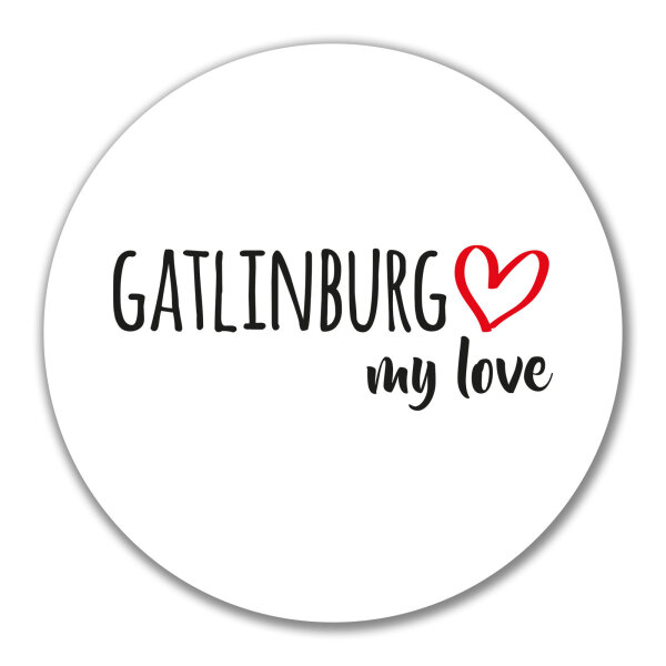 Aufkleber Gatlinburg my love 10cm Sticker