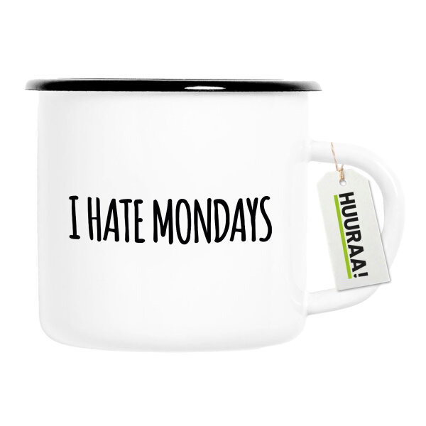 Emaille Tasse I hate mondays Schriftzug 300ml Vintage Emaille Becher