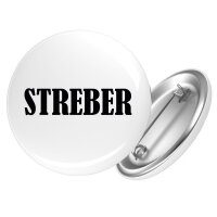 Button Streber Schriftzug