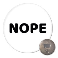 Magnet Nope Schriftzug 59mm Kühlschrankmagnet...