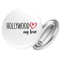 Button Hollywood my love Anstecker