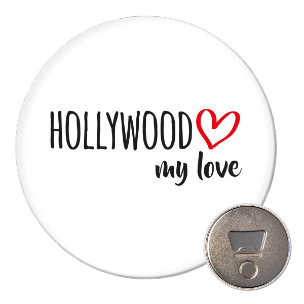 Magnet Hollywood my love 59mm Kühlschrankmagnet Flaschenöffner