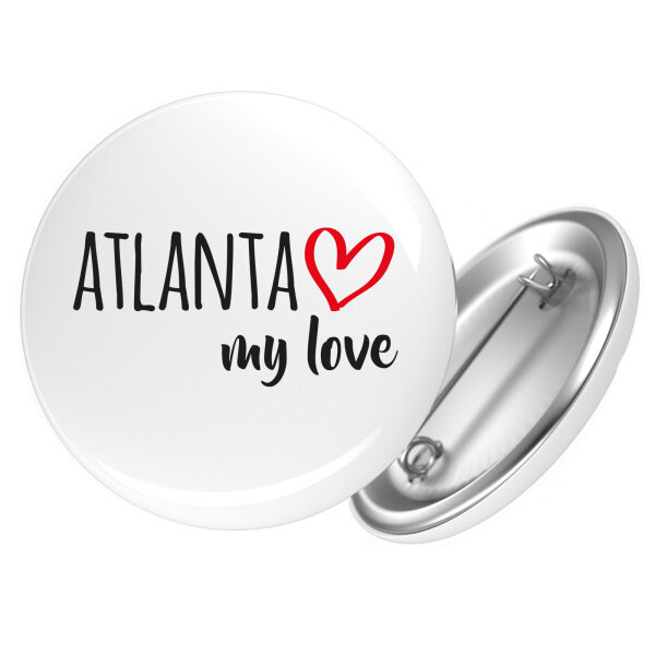 Button Atlanta my love Anstecker