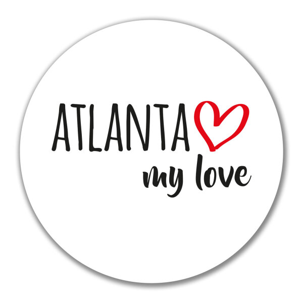 Aufkleber Atlanta my love 10cm Sticker