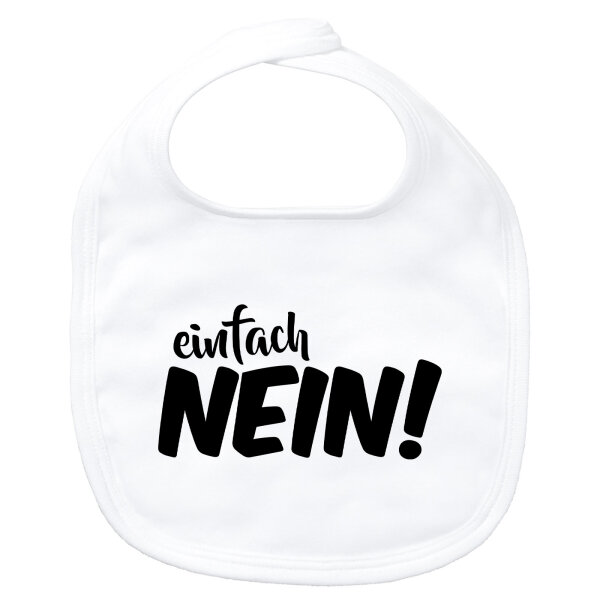 Baby Lätzchen Einfach Nein Schriftzug