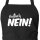 Schürze Einfach Nein Schriftzug