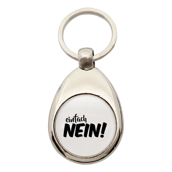 Schlüsselanhänger Einfach Nein Schriftzug