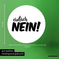 Aufkleber Einfach Nein Schriftzug 10cm Sticker