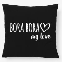 Kissen Bora Bora my love 40x40cm