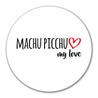 Aufkleber Machu Picchu my love 10cm Sticker