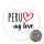 Magnet Peru my love 59mm Kühlschrankmagnet Flaschenöffner