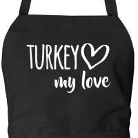 Schürze Turkey my love