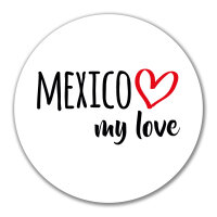 Aufkleber Mexico my love 10cm Sticker