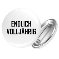 Button Endlich Volljährig Schriftzug