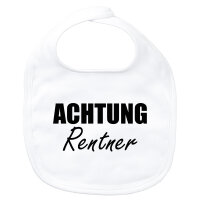 Baby Lätzchen Achtung Rentner Schriftzug...