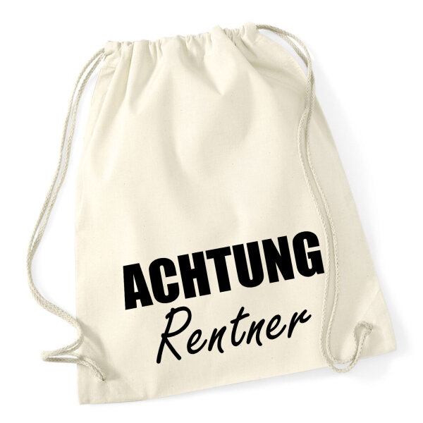 Turnbeutel Achtung Rentner Schriftzug 12 Liter