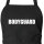 Schürze Bodyguard Schriftzug