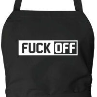 Schürze Fuck Off Schriftzug