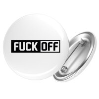 Button Fuck Off Schriftzug