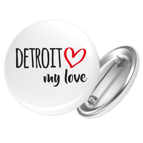 Button Detroit my love Anstecker