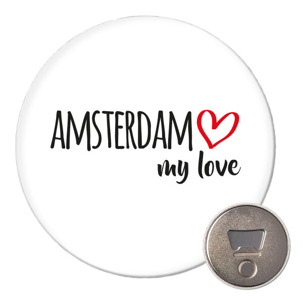 Magnet Amsterdam my love 59mm Kühlschrankmagnet Flaschenöffner