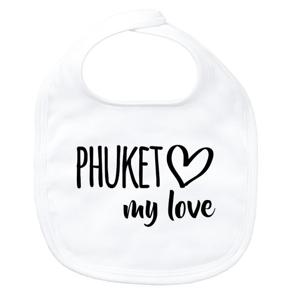 Baby Lätzchen Phuket my love