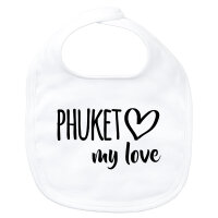 Baby Lätzchen Phuket my love