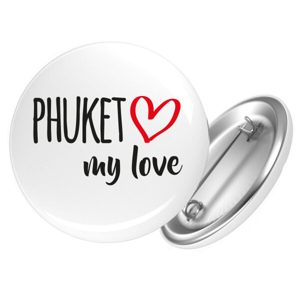 Button Phuket my love Anstecker