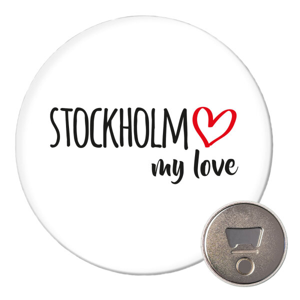 Magnet Stockholm my love 59mm Kühlschrankmagnet Flaschenöffner