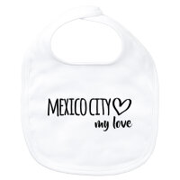 Baby Lätzchen Mexico City my love Klettverschluss