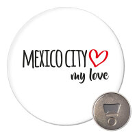 Magnet Mexico City my love 59mm Kühlschrankmagnet...