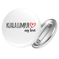 Button Kuala Lumpur my love Anstecker