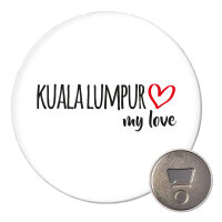 Magnet Kuala Lumpur my love 59mm Kühlschrankmagnet...