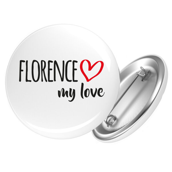 Button Florence my love Anstecker