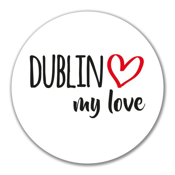 Aufkleber Dublin my love 10cm Sticker