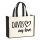 Jutetasche Davos my love 21 Liter Black