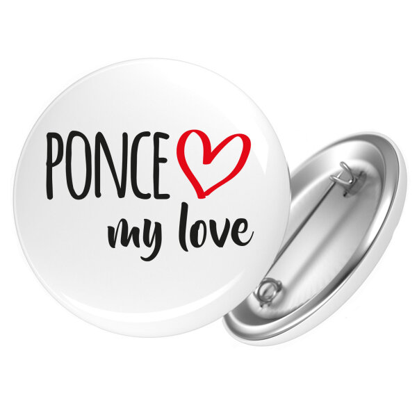 Button Ponce my love Anstecker