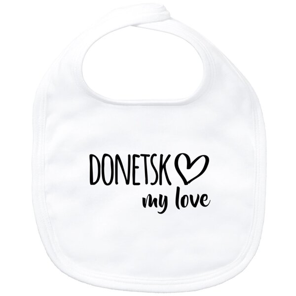 Baby Lätzchen Donetsk my love