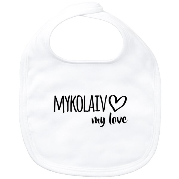 Baby Lätzchen Mykolaiv my love